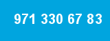 971 330 67 83
